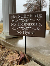 Load image into Gallery viewer, Sign No Soliciting No Trespassing No Flyers Yard Stake Sign for Homes or Businesses - Heartfelt Giver