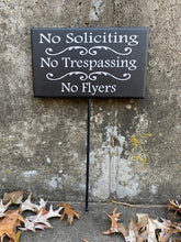 Load image into Gallery viewer, Sign No Soliciting No Trespassing No Flyers Yard Stake Sign for Homes or Businesses - Heartfelt Giver
