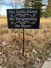 Load image into Gallery viewer, Sign No Soliciting No Trespassing No Flyers Yard Stake Sign for Homes or Businesses - Heartfelt Giver