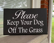 Load image into Gallery viewer, Keep Dogs Off Grass Sign for Lawns and Yards - Heartfelt Giver