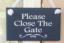 Load image into Gallery viewer, Please Close the Gate Sign - Heartfelt Giver