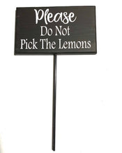 Load image into Gallery viewer, Please Do Not Pick The Flower Gardening Yard Decor On A Stake by Heartfelt Giver - Heartfelt Giver