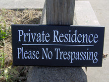 Load image into Gallery viewer, Private No Trespassing Wooden Privacy Signs for Homes and Businesses - Heartfelt Giver