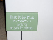 Load image into Gallery viewer, Do Not Prune Wood Vinyl Yard Stake Sign Bilingual Lawn Signs - Heartfelt Giver