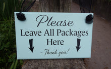 Load image into Gallery viewer, Please Leave Packages Here Wood Door Sign - Heartfelt Giver