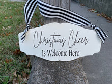 Load image into Gallery viewer, Christmas Cheer Is Welcome Here Entry Signs for Home or Business Decor - Heartfelt Giver