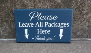 Please Leave Packages Here Wood Door Sign - Heartfelt Giver