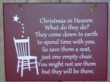 Load image into Gallery viewer, Christmas In Heaven Seat Chair Wood Vinyl Sign Front Door Wreath Sign Holiday Memories Spirit Wall Hanging Ornament Giftware Unique Gift Art - Heartfelt Giver