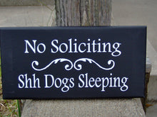 Load image into Gallery viewer, No Soliciting Dog Sign Handmade by Heartfelt Giver