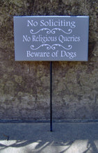 Load image into Gallery viewer, No Soliciting No Religious Queries Beware of Dog Wood Vinyl Stake Sign Yard Sign Stake Property Sign Outdoor Sign Pet Supplies Dog Decor Art - Heartfelt Giver