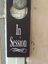 Load image into Gallery viewer, In Session Door Knob Hanger Wood Vinyl Sign Supplies for Office Businesses Decor - Heartfelt Giver