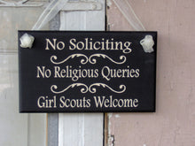 Load image into Gallery viewer, No Soliciting No Religious Queries Girl Scouts Welcome Signs Wood Vinyl Door Hanger or Wall Hanging Sign - Heartfelt Giver