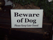 Load image into Gallery viewer, Beware of Dog Sign Please Keep Gate Closed Wood Vinyl Outdoor Sign Farmhouse Sign Garden Yard Art Outdoor Gate Sign Pet Signs Pet Supplies - Heartfelt Giver