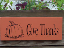 Load image into Gallery viewer, Give Thanks Pumpkin Wood Vinyl Sign Thanksgiving Holiday Decor Wall Decor - Heartfelt Giver