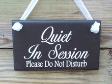 Load image into Gallery viewer, Quiet In Session Please Do Not Disturb Wood Vinyl Sign Home Business Sign Office Supply Salon Spa Massage Therapy Doctor Door Wall Hanging - Heartfelt Giver