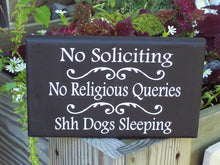 Load image into Gallery viewer, Signs for property owners that can be displayed by an entry door.   No Soliciting No Religious Queries Shh Dogs Sleeping Signage for the Home