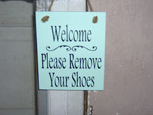 Load image into Gallery viewer, Welcome Sign Please Remove Your Shoes Wood Vinyl Sign Seafoam Beach Family Friends Home Decor Sign Wreath Door Hanger Interior Design Gift - Heartfelt Giver
