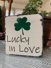 Load image into Gallery viewer, Lucky in Love wood decor for homes, decorative sign.
