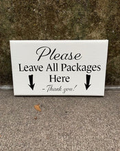 Load image into Gallery viewer, Delivery Packages Here Door Wall Signs for Home or Business.  Provide direction for your delivery person to leave your packages. 