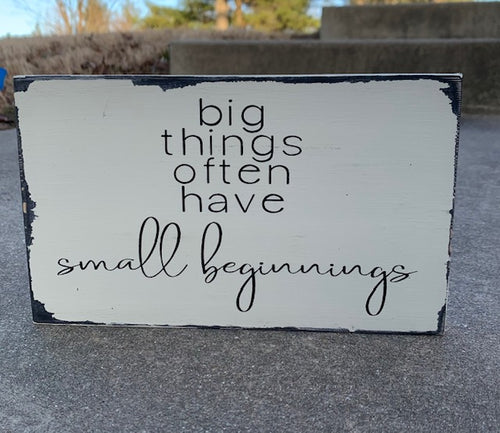 Big Things Inspirational Sign for Home or Office Gifts