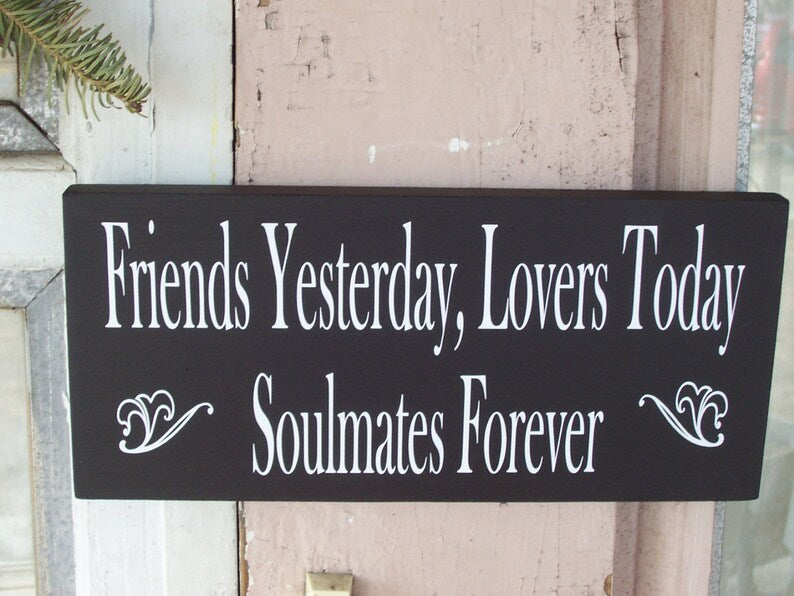 Friends Lovers Soulmates Signs Wood Home Decor - Heartfelt Giver