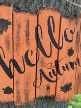 Load image into Gallery viewer, Hello Autumn Wooden Sign Rustic Farmhouse Home Decor - Heartfelt Giver