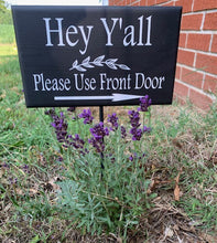Load image into Gallery viewer, Hey Yall Front Door Signage Directional Home Decor by Heartfelt Giver - Heartfelt Giver