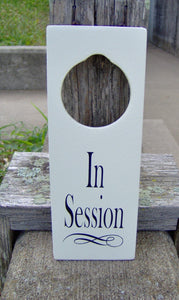 Session Signs for Door Knob Office Business Signage by Heartfelt Giver - Heartfelt Giver