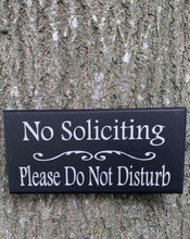 Load image into Gallery viewer, No Soliciting Please Do Not Disturb Sign - Heartfelt Giver