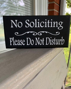 No Soliciting Please Do Not Disturb Sign - Heartfelt Giver