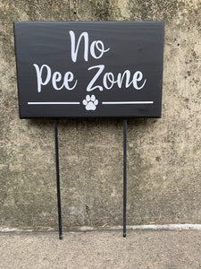 Yard Signs with a Stake No Pee Zone Signage for the Lawn by Heartfelt Giver - Heartfelt Giver