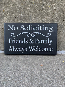 Welcome Signs Friends and Family No Soliciting Home Decor - Heartfelt Giver