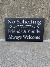 Load image into Gallery viewer, Welcome Signs Friends and Family No Soliciting Home Decor - Heartfelt Giver