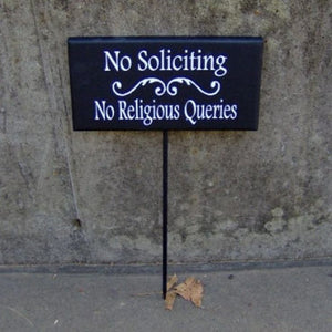 No Soliciting Sign with a Stake No Religious Queries Sign for Yard - Heartfelt Giver