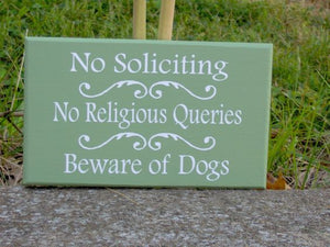 No Soliciting No Religious Queries Beware of Dogs Sign Home Security Decor - Heartfelt Giver