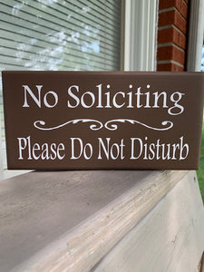 No Soliciting Please Do Not Disturb Sign