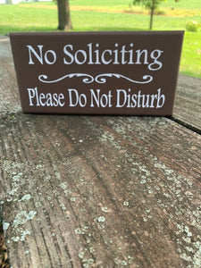 No Soliciting Please Do Not Disturb Sign