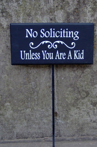 Unless You Are A Kid No Soliciting Wood Sign Decor for Homes or Business by Heartfelt Giver - Heartfelt Giver