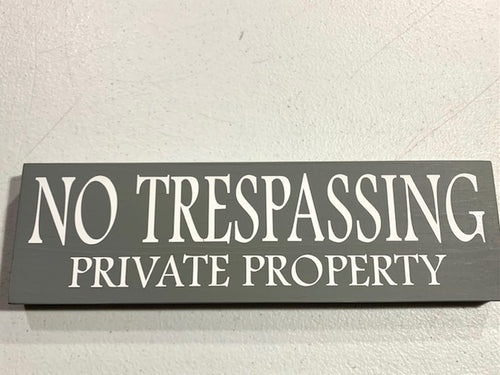 No Trespassing Private Property Building Wall Sign Exterior Warning Signage - Heartfelt Giver