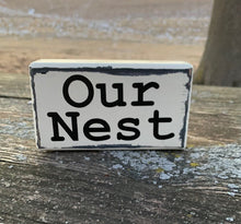 Load image into Gallery viewer, Our Nest Sign Wood Block Home Accent - Heartfelt Giver