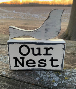 Our Nest Sign Wood Block Home Accent - Heartfelt Giver