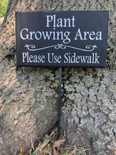 Load image into Gallery viewer, Grass Growing Area Please Use Walkway Wood Stake Sign Options Available - Heartfelt Giver