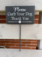 Load image into Gallery viewer, Curb Dog Sign on a Stake for Yard - Heartfelt Giver