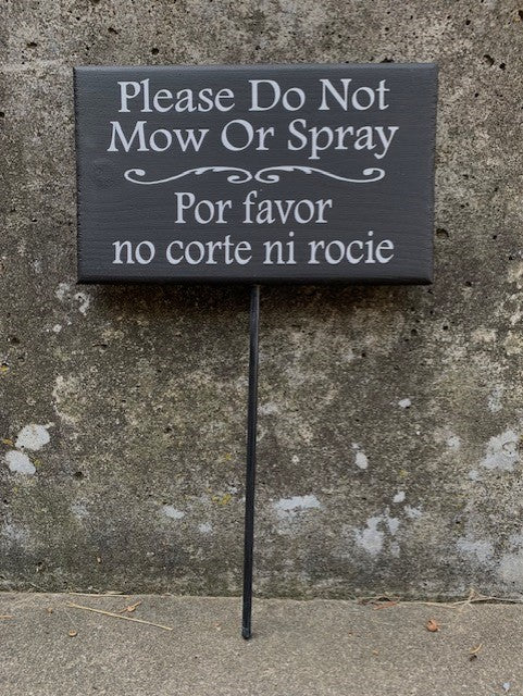 Garden Sign Do Not Mow Spray Prune Trim Options for the Yard by Heartfelt Giver - Heartfelt Giver