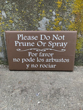 Load image into Gallery viewer, Outdoor Gardening Do Not Prune or Spray Sign for Yard - Heartfelt Giver