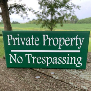 Private Sign No Trespassing for Homes and Businesses - Heartfelt Giver