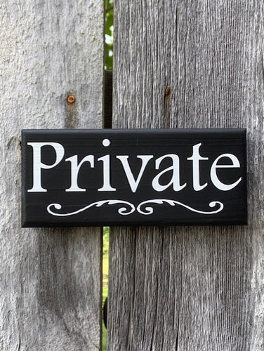 Private sign for interior door of business office. 