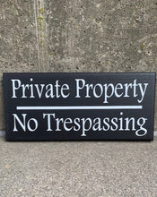 Load image into Gallery viewer, Property Outdoor Signs No Trespassing - Heartfelt Giver