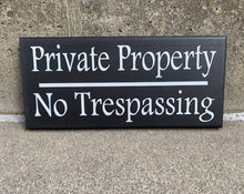 Load image into Gallery viewer, Driveway Property Sign No Trespassing Decor for Homes - Heartfelt Giver