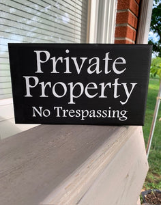 Private Property No Trespassing Signs